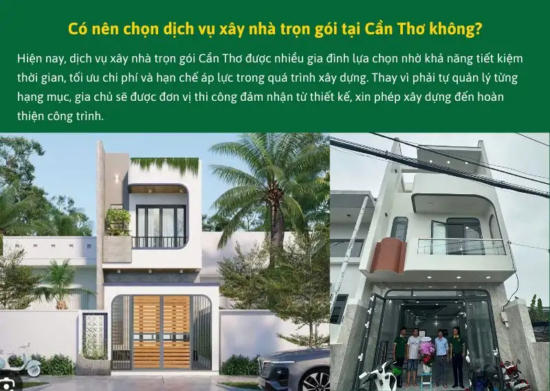 Có nên chọn dịch vụ xây nhà trọn gói tại Cần Thơ không_ Xây dựng Nhất Tín