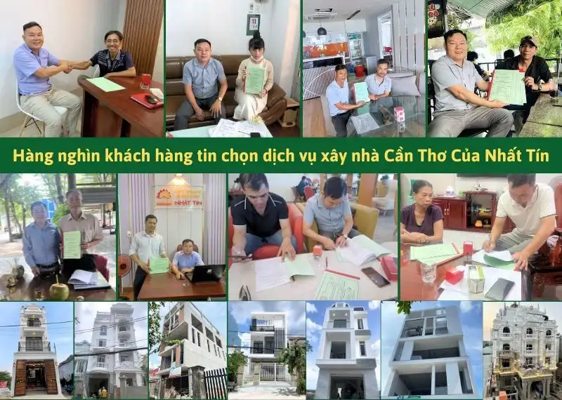 Tại sao khách hàng luôn tin chọn Nhất Tín trong dịch vụ xây nhà Cần Thơ_ Xây dựng Nhất Tín