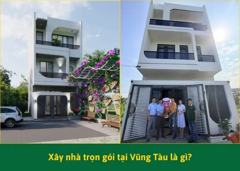 _Xây nhà trọn gói tại Vũng Tàu là gì Xây dựng Nhất Tín
