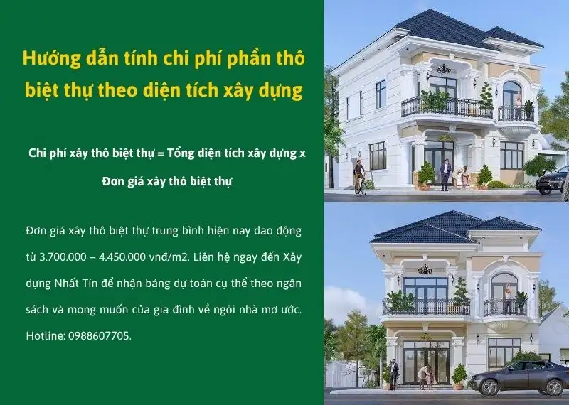 Hướng dẫn tính chi phí phần thô biệt thự theo diện tích xây dựng Xây dựng Nhất Tín