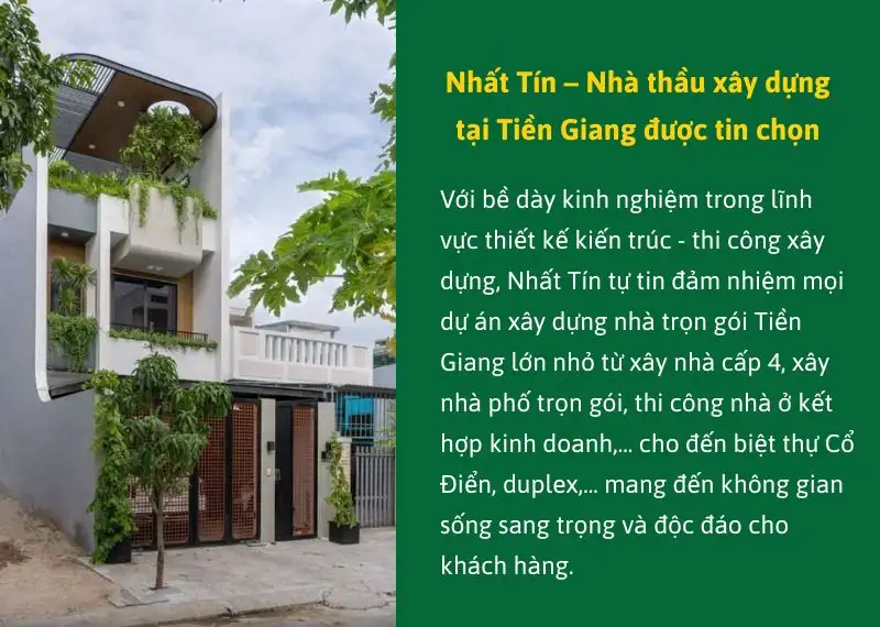 Nhất Tín – Nhà thầu xây dựng tại Tiền Giang được tin chọn Xây dựng Nhất Tín