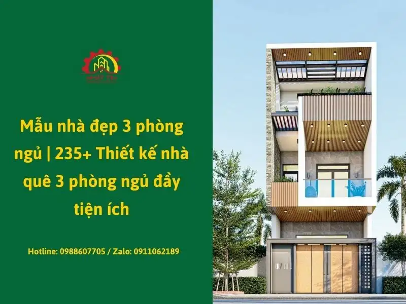 Mẫu nhà đẹp 3 phòng ngủ _ 235+ Thiết kế nhà quê 3 phòng ngủ đầy tiện ích xây dựng Nhất Tín