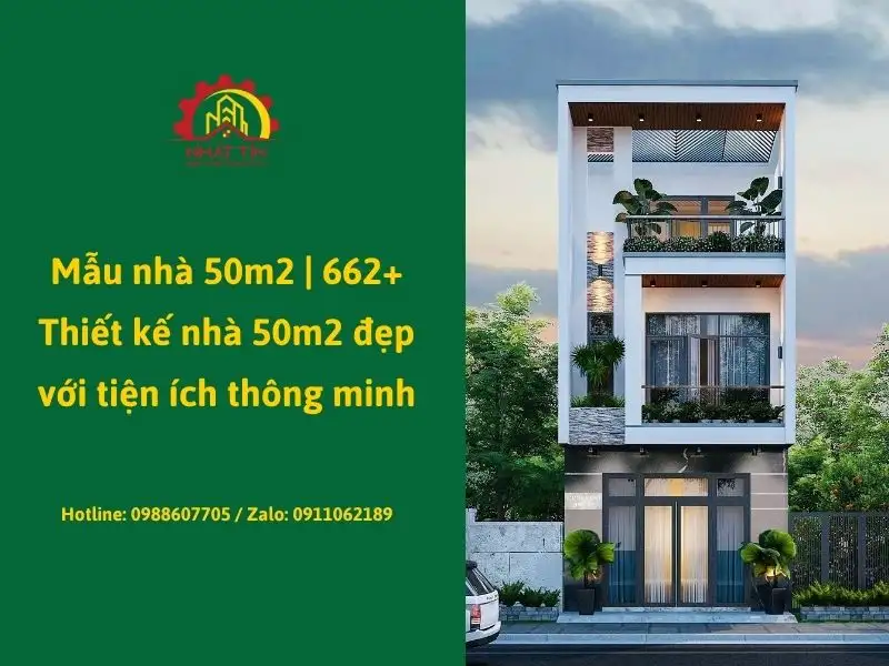 Mẫu nhà 50m2 _ 662+ Thiết kế nhà 50m2 đẹp với tiện ích thông minh Xây dựng Nhất Tín