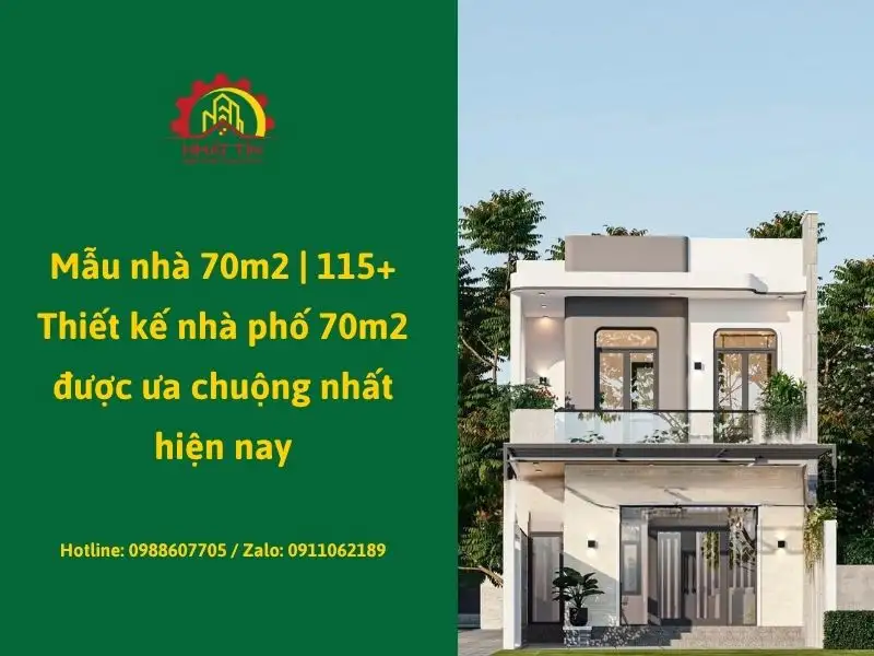 Mẫu nhà 70m2 _ 115+ Thiết kế nhà phố 70m2 được ưa chuộng nhất hiện nay Xây dựng Nhất Tín