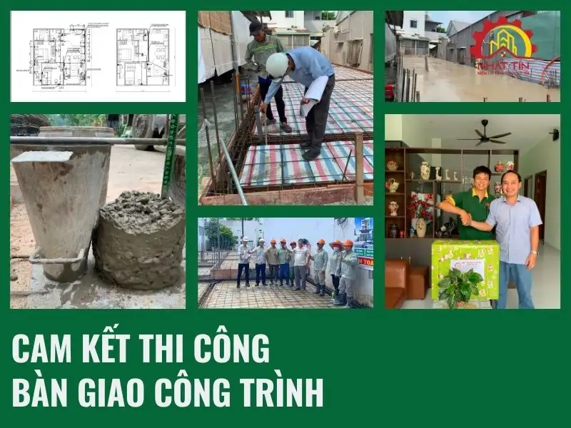 Cam kết thi công và bàn giao công trình Xây dựng Nhất Tín