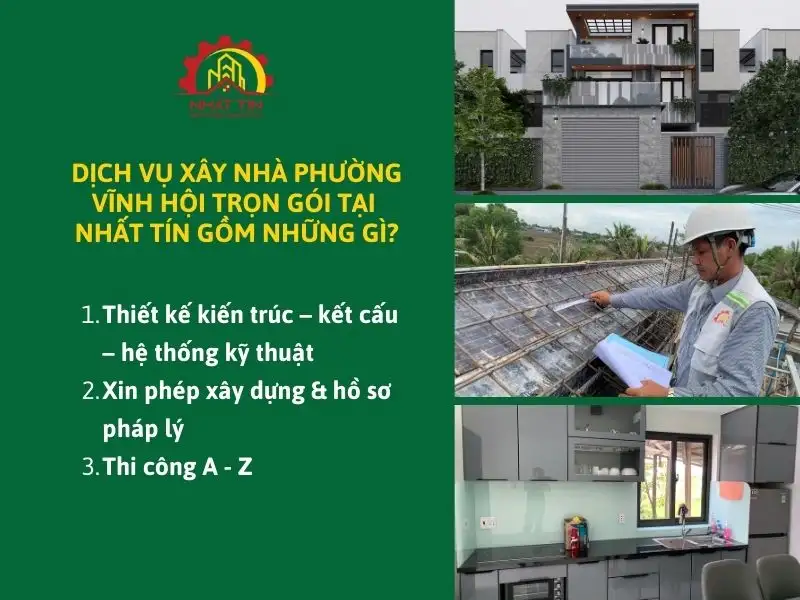 Dịch vụ xây nhà phường Vĩnh Hội trọn gói tại Nhất Tín gồm những gì_ Xây dựng Nhất Tín