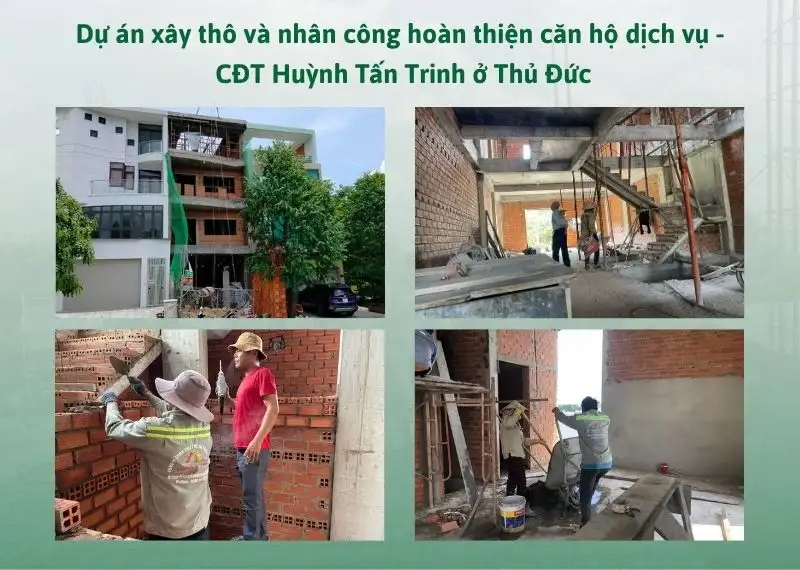 Dự án xây thô và nhân công hoàn thiện căn hộ dịch vụ - CĐT Huỳnh Tấn Trinh ở Thủ Đức Xây dựng Nhất Tín 1