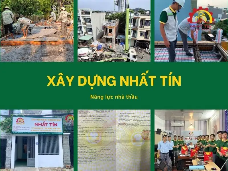 Năng lực xây dựng của nhà thầu Xây dựng Nhất Tín