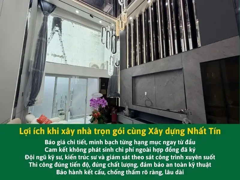Lợi ích khi xây nhà trọn gói cùng Xây dựng Nhất Tín