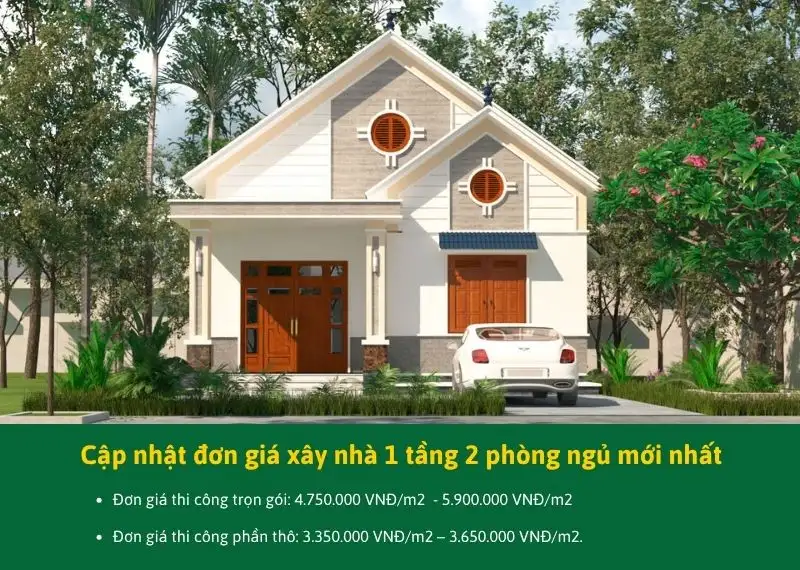 Cập nhật đơn giá xây nhà 1 tầng 2 phòng ngủ mới nhất Xây dựng Nhất Tín