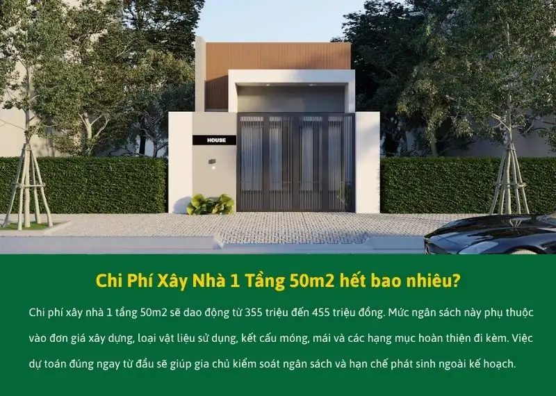 Chi Phí Xây Nhà 1 Tầng 50m2 Xây dựng Nhất Tín