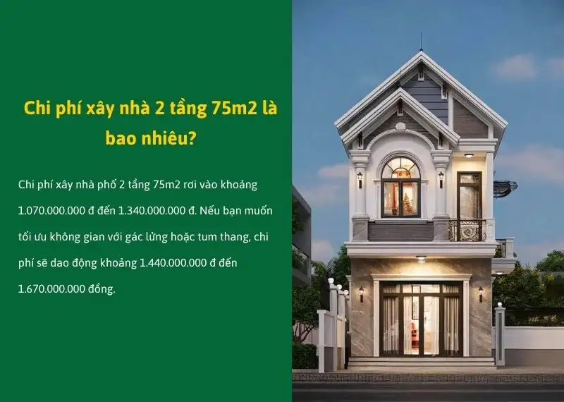 Chi phí xây nhà 2 tầng 75m2 hiện nay là bao nhiêu Xây dựng Nhất Tín