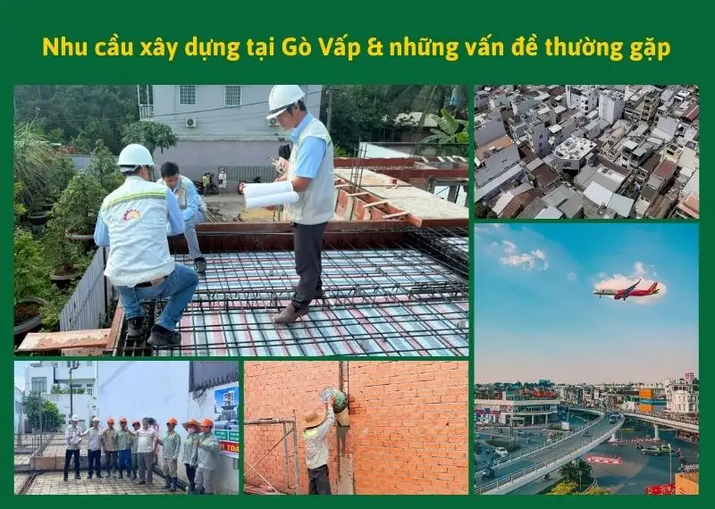 Nhu cầu xây dựng tại Gò Vấp & những vấn đề thường gặp Xây dựng Nhất Tín