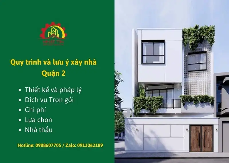 Quy trình và lưu ý xây nhà Quận 2 Xây dựng Nhất Tín
