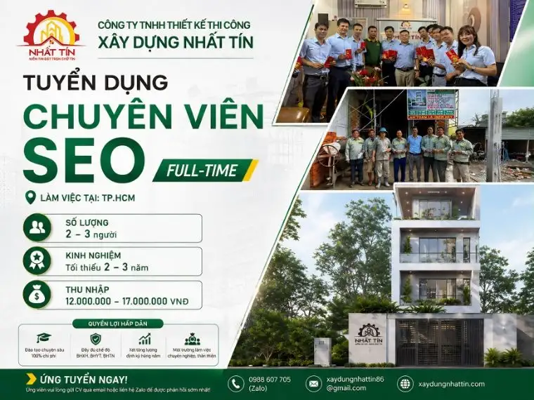 tuyển dụng chuyên viên SEO HCM tháng 5 2026 Xây dựng Nhất Tín