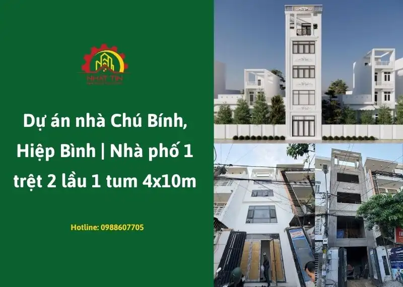 Dự án nhà Chú Bính, Hiệp Bình Nhà phố 1 trệt 2 lầu 1 tum 4x10m Xây dựng Nhất Tín
